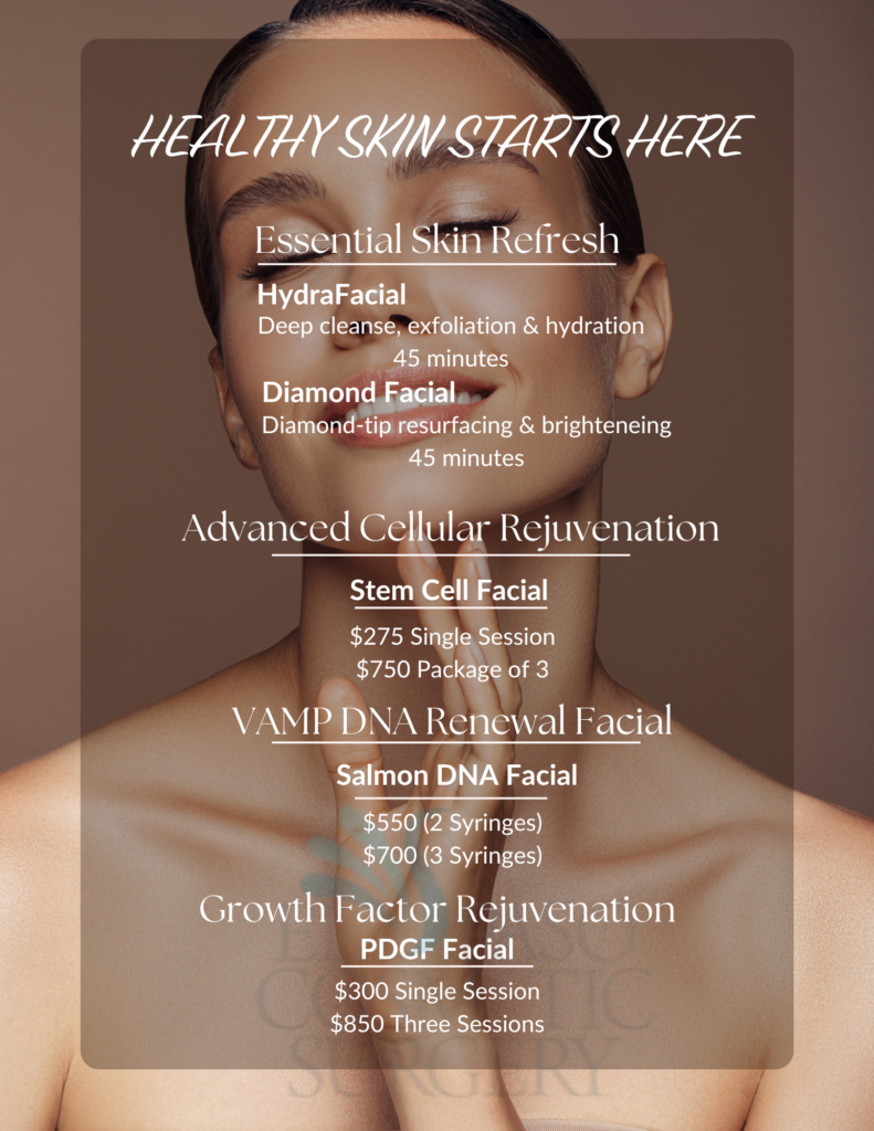 Facial Menu - El Paso Cosmetic Surgery
